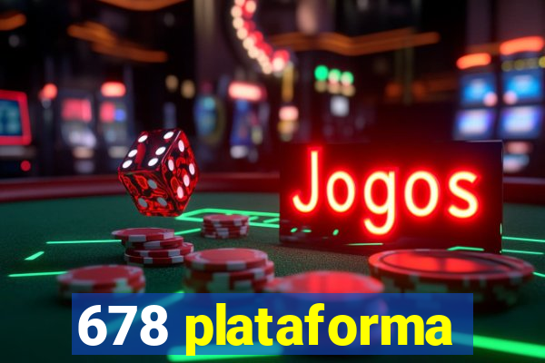 678 plataforma